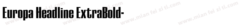 Europa Headline ExtraBold字体转换